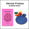 Mental Frisbee
